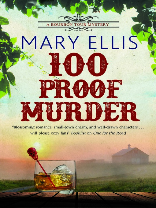 Title details for 100 Proof Murder by Mary Ellis - Available